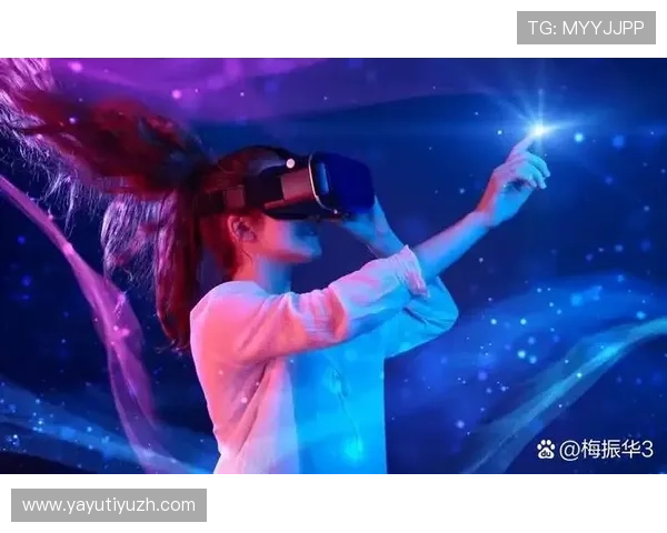 米兰娱乐平台推动虚拟现实技术应用带来全新沉浸式娱乐体验